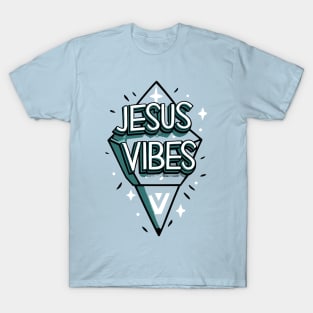 Jesus Vibes T-Shirt